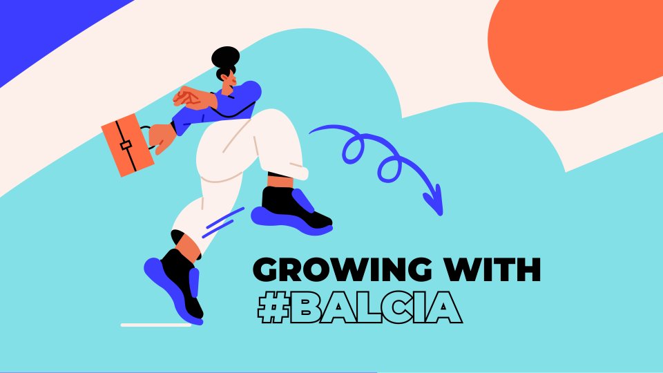 Take initiative and grow with Balcia